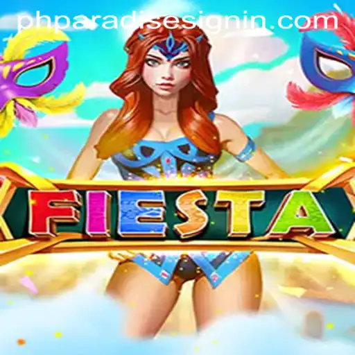 Discover Fiesta: The Ultimate Gaming Experience with PHPARADISE