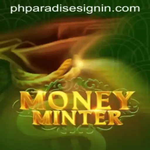 Exploring the Enthralling World of MoneyMinter: A PHPARADISE Adventure