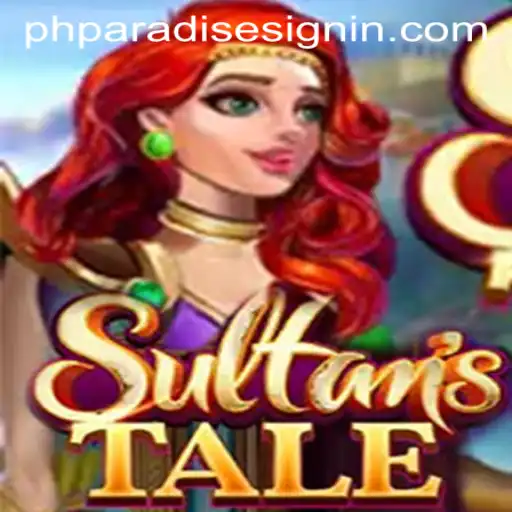 Discover the Enchanting Realm of Sultanstale: A Dive into PHPARADISE